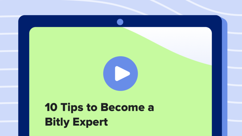 Read article: 10 Tips to Become a Bitly Expert