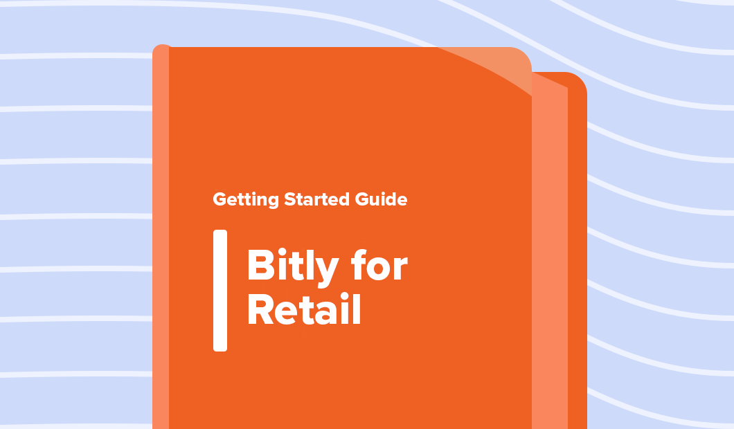 Read article: Getting Started Guide: Bitly for Retail