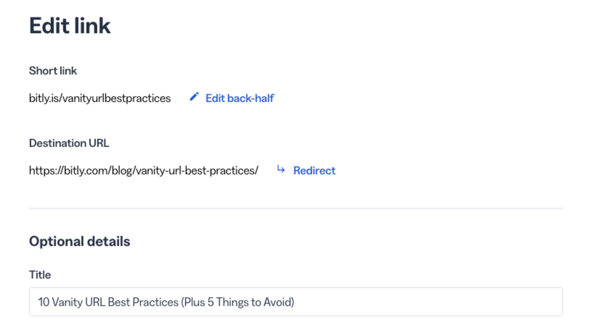 Bitly link editor interface showing customization options for a vanity URL. The form displays the short link 'bitly.is/vanityurlbestpractices' with an 'Edit back-half' button, destination URL 'https://178.128.29.131/blog/vanity-url-best-practices/' with a 'Redirect' option, and optional details section with title field containing '10 Vanity URL Best Practices (Plus 5 Things to Avoid)'.